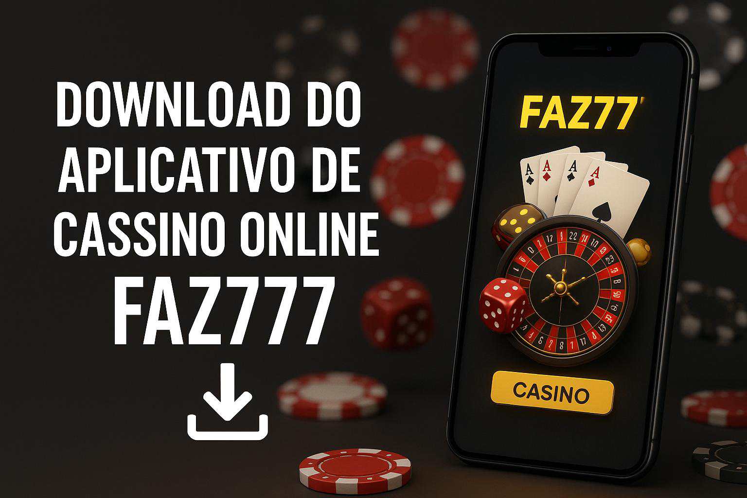 Baixar o FAZ777 Cassino App
